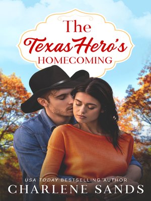 cover image of The Texas Hero's Homecoming